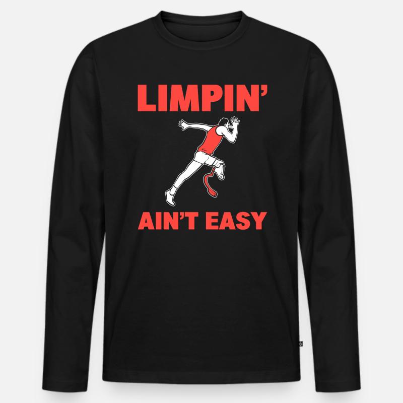 Limpin Aint Easy Prothesentechniker - Männer Premium Bio Langarmshirt - Schwarz