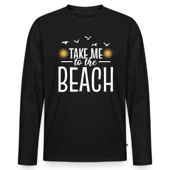 Take Me To The Beach Meeresliebhaber - Männer Premium Bio Langarmshirt - Schwarz - Vorne - Nico (187cm)