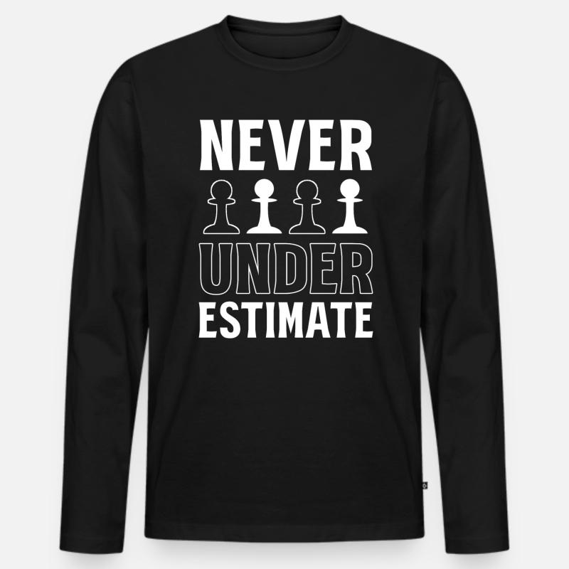 Never Underestimate Schachspieler - Männer Premium Bio Langarmshirt - Schwarz