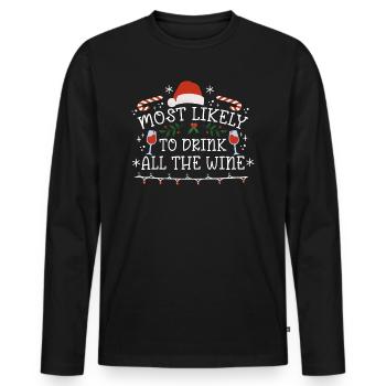 Christmas Wine Most Likely To Drink All The Wine - Men's Premium Organic Long Sleeve Shirt - black - Front - Nico (187cm)