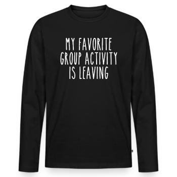 Meine Lieblingsaktivität in der Gruppe ist das Verlassen - Männer Premium Bio Langarmshirt - Schwarz - Vorne - Nico (187cm)