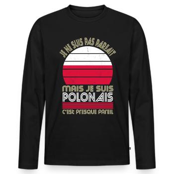 Je ne suis pas parfait mais je suis Polonais - T-shirt manches longues Premium bio Homme - noir - Devant - Nico (187cm)