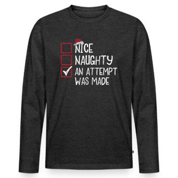 Humour de Noël Gentil Coquin Une tentative a été faite - T-shirt manches longues Premium bio Homme - anthracite chiné - Devant - Nico (187cm)
