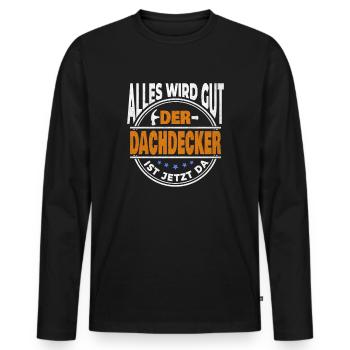 Tout ira bien, le couvreur est maintenant maître - T-shirt manches longues Premium bio Homme - noir - Devant - Nico (187cm)