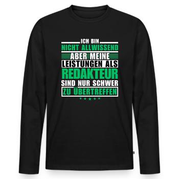 Unübertroffene Leistung als Redakteur - Männer Premium Bio Langarmshirt - Schwarz - Vorne - Nico (187cm)