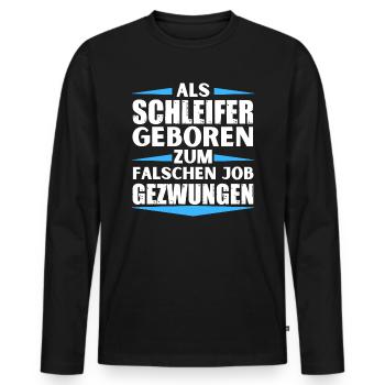 Grinder landed in the wrong job - Men's Premium Organic Long Sleeve Shirt - black - Front - Nico (187cm)