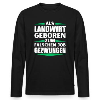 Un agriculteur a décroché le mauvais emploi - T-shirt manches longues Premium bio Homme - noir - Devant - Nico (187cm)
