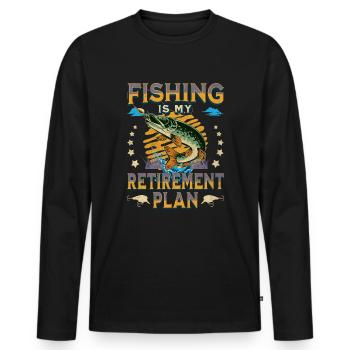 Fishing Is My Retirement Plan Sport Fishing Angler - Men's Premium Organic Long Sleeve Shirt - black - Front - Nico (187cm)