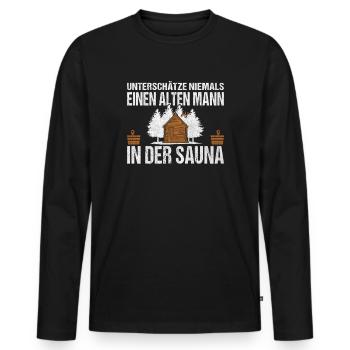 Ne sous-estimez jamais un vieil homme dans le sauna - T-shirt manches longues Premium bio Homme - noir - Devant - Nico (187cm)