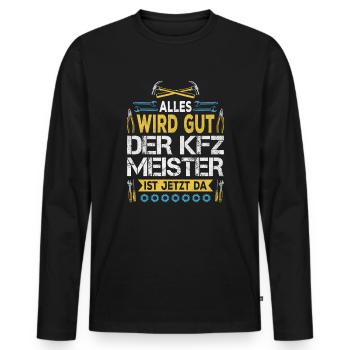 Everything will be fine, master mechanic is here - Men's Premium Organic Long Sleeve Shirt - black - Front - Nico (187cm)