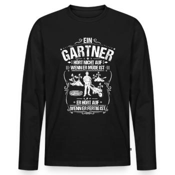 Gärtner Gärtnerei Gartenbau Fleißig Geschenk - Männer Premium Bio Langarmshirt - Schwarz - Vorne - Nico (187cm)