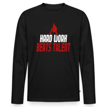 Basketball Training Saying Hard Work Beats Talent - Men's Premium Organic Long Sleeve Shirt - black - Front - Nico (187cm)