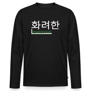 Beautiful in hangul and English - Men's Premium Organic Long Sleeve Shirt - black - Front - Nico (187cm)