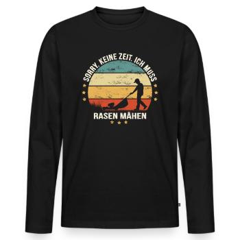 SORRY, KEINE ZEIT, ICH MUSS RASEN MÄHEN - Männer Premium Bio Langarmshirt - Schwarz - Vorne - Nico (187cm)