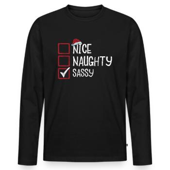 Christmas Funny Witty Humor Nice Naughty Sassy - Men's Premium Organic Long Sleeve Shirt - black - Front - Nico (187cm)
