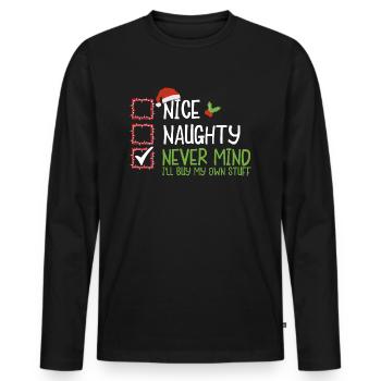 Christmas Xmas Saying Humor Funny Witty - Men's Premium Organic Long Sleeve Shirt - black - Front - Nico (187cm)