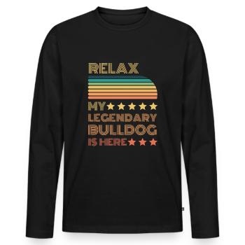 Relax my legendary Bulldogge is here Retro - Men's Premium Organic Long Sleeve Shirt - black - Front - Nico (187cm)