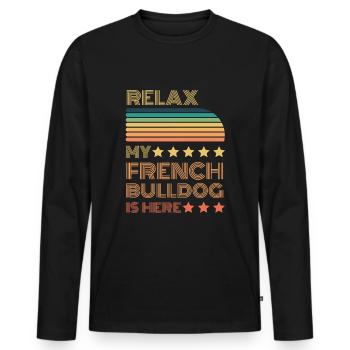 Relax my legendary French Bulldog here Retro - Men's Premium Organic Long Sleeve Shirt - black - Front - Nico (187cm)