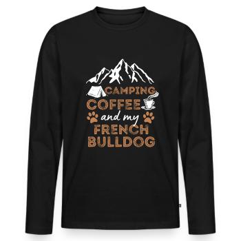 Französische Bulldogge Kaffee Camping Hund Cafe - Männer Premium Bio Langarmshirt - Schwarz - Vorne - Nico (187cm)