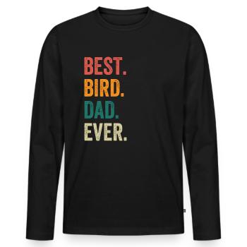Meilleur papa oiseau de tous les temps - T-shirt manches longues Premium bio Homme - noir - Devant - Nico (187cm)