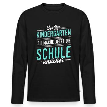 ...Ich mache jetzt die Schule unsicher - Männer Premium Bio Langarmshirt - Schwarz - Vorne - Nico (187cm)