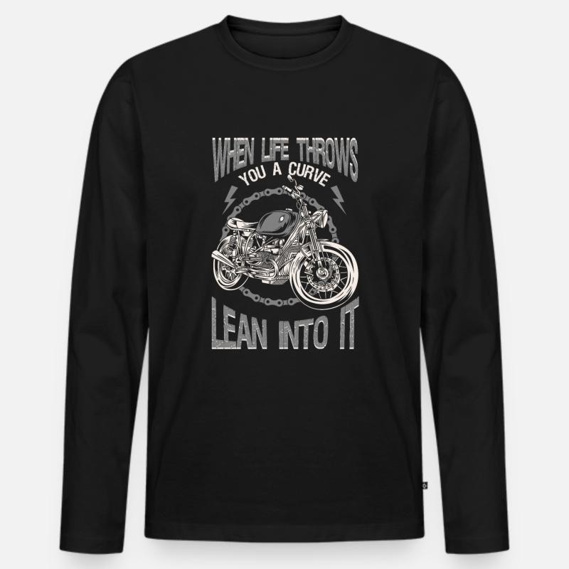 Life Throws Curve Lean Into It Motorcycles Biker - Men's Premium Organic Long Sleeve Shirt - black
