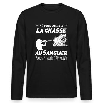 Né pour Chasser Le Sanglier Cadeau Homme Chasseur - T-shirt manches longues Premium bio Homme - noir - Devant - Nico (187cm)