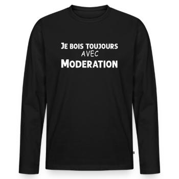 Je bois toujours avec modération Humour Bière - T-shirt manches longues Premium bio Homme - noir - Devant - Nico (187cm)