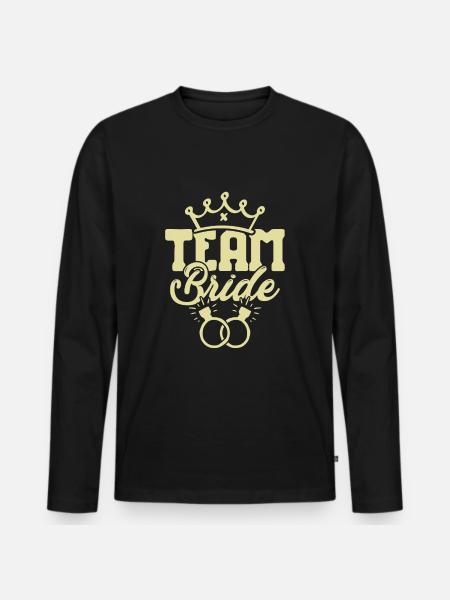 Team Bride - Men's Premium Organic Long Sleeve Shirt - black
