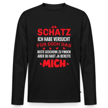 Schatz ich habe versucht das perfekte Geschenk - Männer Premium Bio Langarmshirt - Schwarz - Vorne - Nico (187cm)