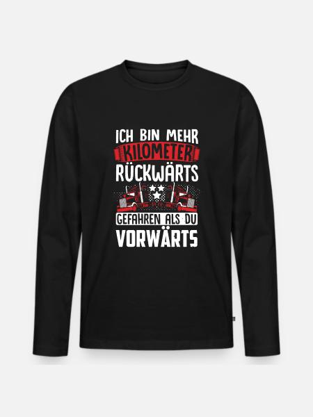 Lustiges LKW Fahrer Trucker Spruch Geschenk - Männer Premium Bio Langarmshirt - Schwarz