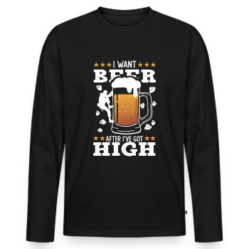 I want beer after I've got high - Men's Premium Organic Long Sleeve Shirt - black - Front - Nico (187cm)