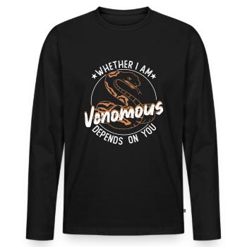 Ob ich giftig bin, hängt von dir ab - Männer Premium Bio Langarmshirt - Schwarz - Vorne - Nico (187cm)