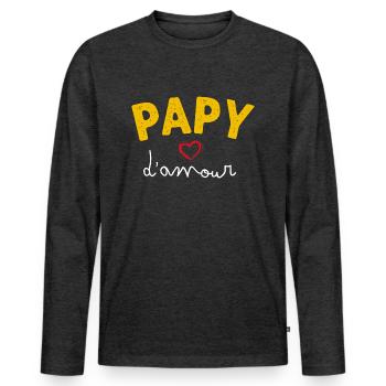 Papy d'amour Papy Drôle Et Gentil Cadeau Homme - T-shirt manches longues Premium bio Homme - anthracite chiné - Devant - Nico (187cm)