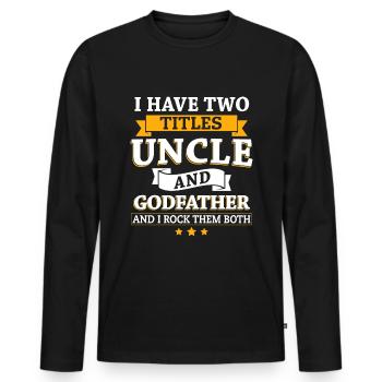J'ai deux titres oncle et parrain et je rock ... - T-shirt manches longues Premium bio Homme - noir - Devant - Nico (187cm)