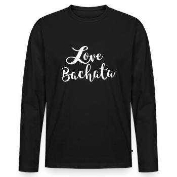 Love Bachata white -Bachata Dance Shirt - Men's Premium Organic Long Sleeve Shirt - black - Front - Nico (187cm)