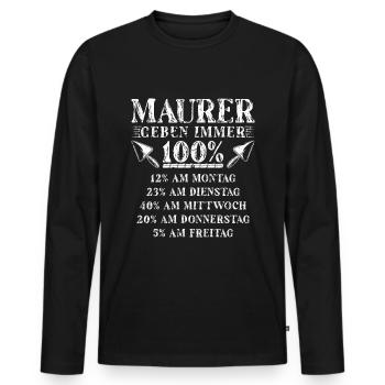 Maurer Geben 100 Prozent Handwerker Zunft Maurer - Männer Premium Bio Langarmshirt - Schwarz - Vorne - Nico (187cm)