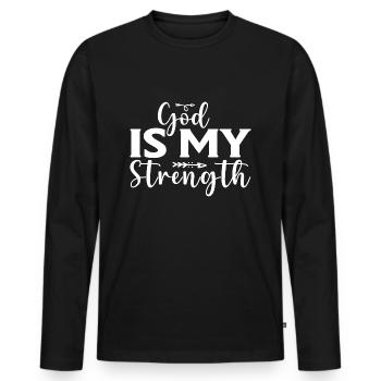 God Is My Strength - Men's Premium Organic Long Sleeve Shirt - black - Front - Nico (187cm)