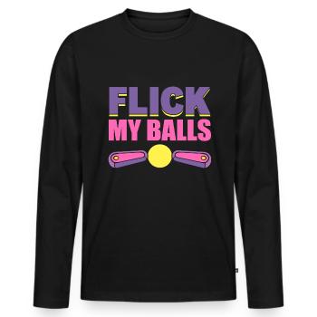 Flick My Balls Flipperspieler - Männer Premium Bio Langarmshirt - Schwarz - Vorne - Nico (187cm)