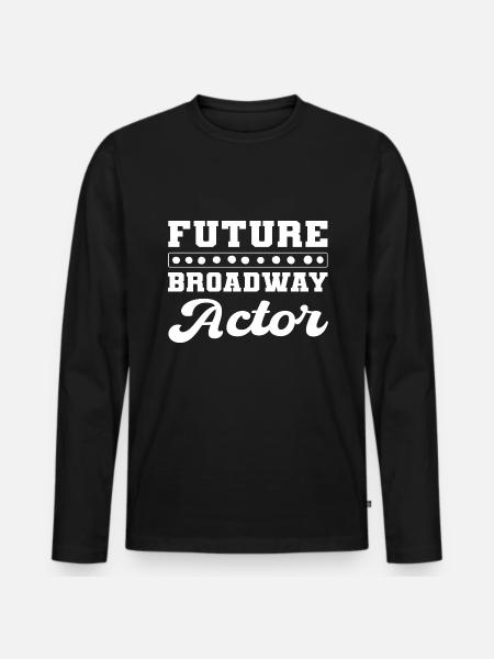 Future Broadway actor - Men's Premium Organic Long Sleeve Shirt - black