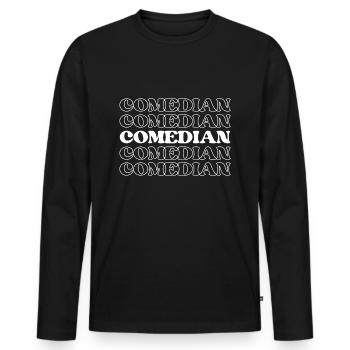 Comedian Entertainer Jokester Comic Humorist - Men's Premium Organic Long Sleeve Shirt - black - Front - Nico (187cm)