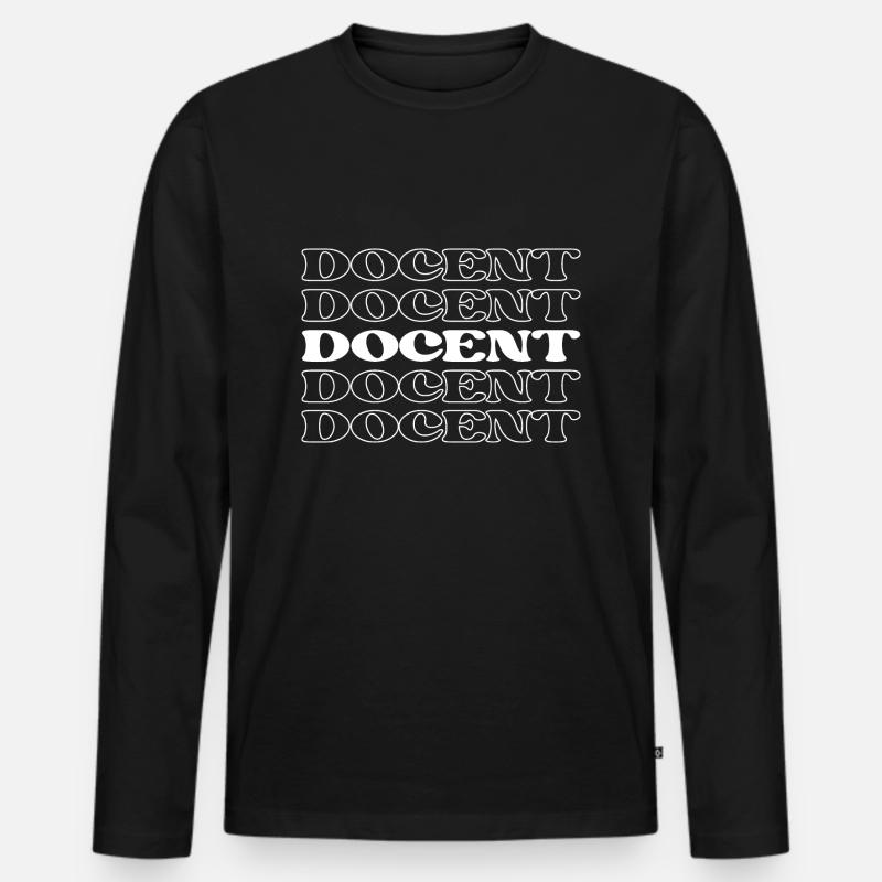 Dozent, Leitfaden, Lehrer, Ausbilder, Dozent - Männer Premium Bio Langarmshirt - Schwarz