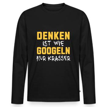 DENKEN IST WIE GOOGELN NUR KRASSER - Männer Premium Bio Langarmshirt - Schwarz - Vorne - Nico (187cm)