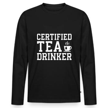 Certified Tea Drinker Tea Lover Drinking Tea Cup O - Männer Premium Bio Langarmshirt - Schwarz - Vorne - Nico (187cm)