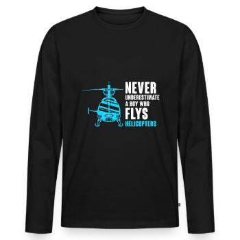 Never Underestimate A Boy Who Flys Helicopters Pil - Men's Premium Organic Long Sleeve Shirt - black - Front - Nico (187cm)