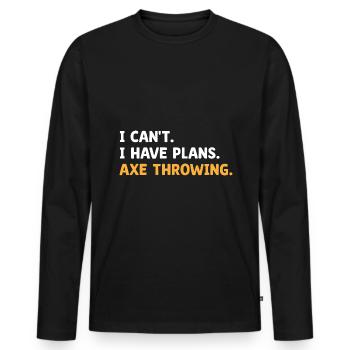 Je ne peux pas, j’ai des plans, lancer de hache, lanceur de hachette - T-shirt manches longues Premium bio Homme - noir - Devant - Nico (187cm)