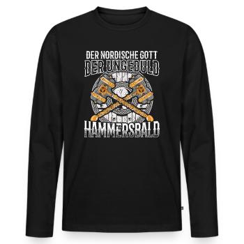 Der nordische Gott der Ungeduld Hammersbald Witzig - Männer Premium Bio Langarmshirt - Schwarz - Vorne - Nico (187cm)