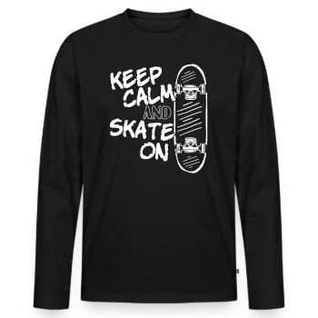 Skater Skateboard Skateboarder Keep calm and skate - Men's Premium Organic Long Sleeve Shirt - black - Front - Nico (187cm)