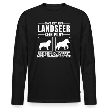 Kein Pony ein Landseer Hund Hundebesitzer Hunde - Männer Premium Bio Langarmshirt - Schwarz - Vorne - Nico (187cm)