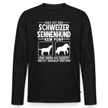 Das ist ein Schweizer Sennenhund kein Pony - Männer Premium Bio Langarmshirt - Schwarz - Vorne - Nico (187cm)